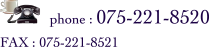 tel:075-221-8520 FAX:075-221-8521